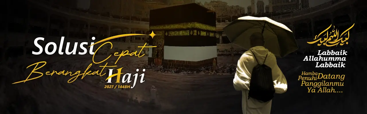 Cara Cepat Berangkat Haji 2027